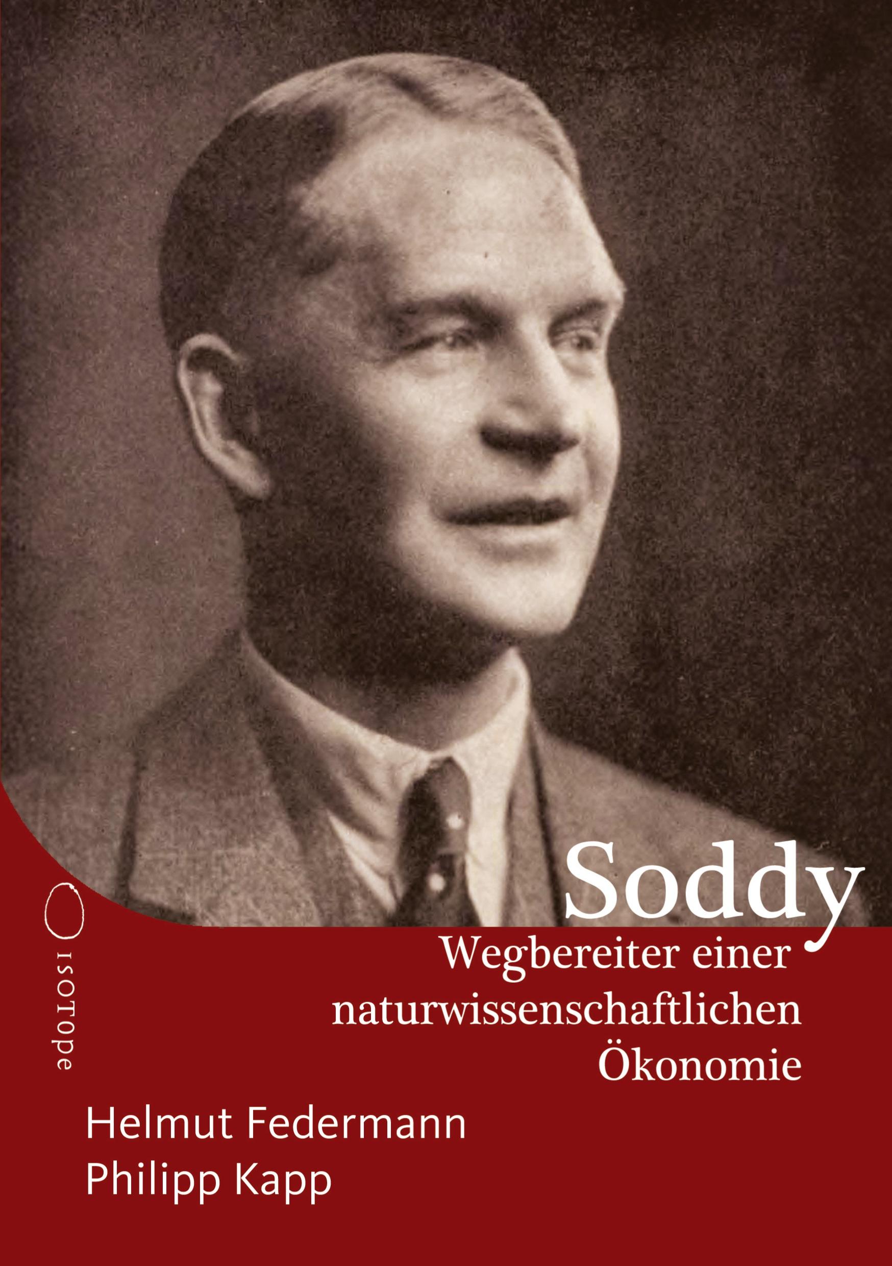 Cover: 9783982273556 | Frederick Soddy - Wegbereiter einer naturwissenschaftlichen Ökonomie