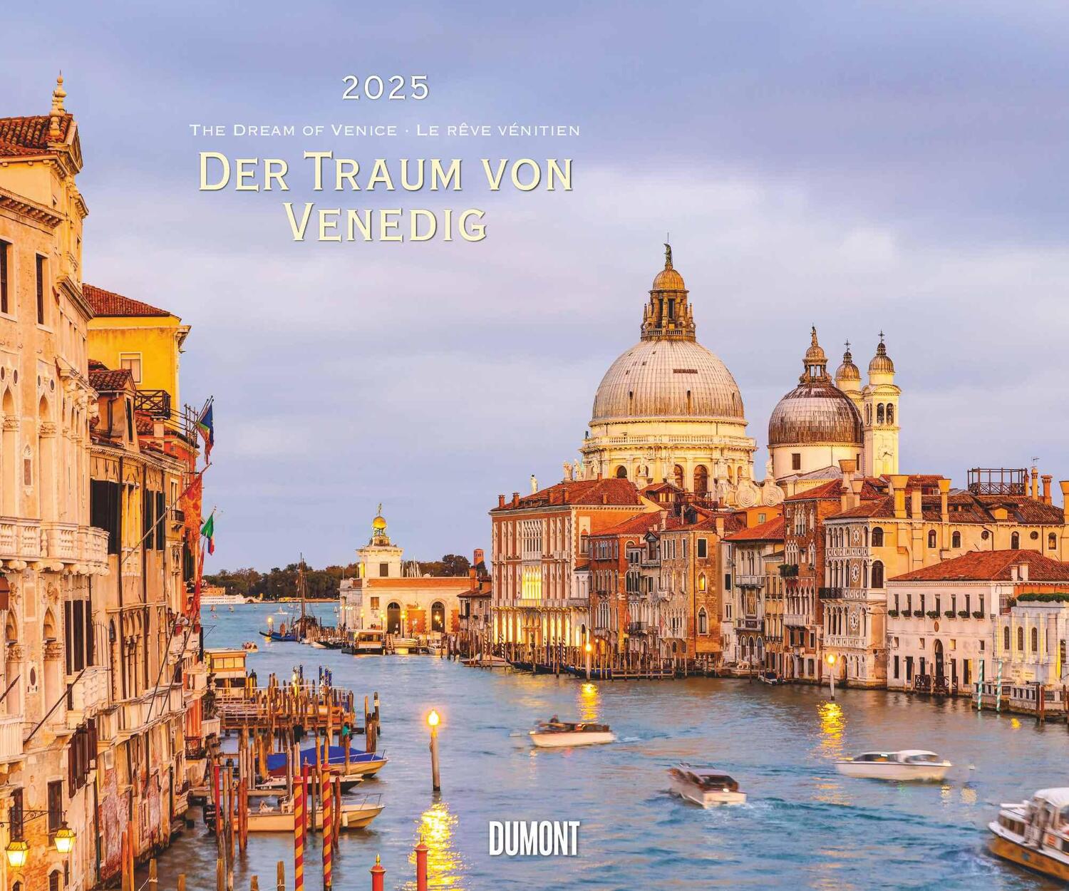 Cover: 4250809652740 | Der Traum von Venedig 2025 - Wandkalender 60,0 x 50,0 cm -...