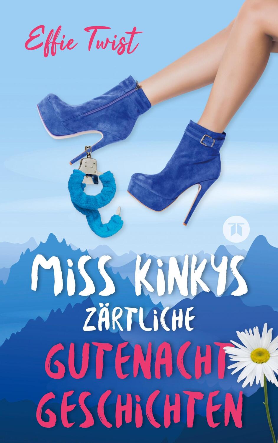 Cover: 9783347928602 | Miss Kinkys zärtliche Gutenachtgeschichten oder: Urlaub mit...
