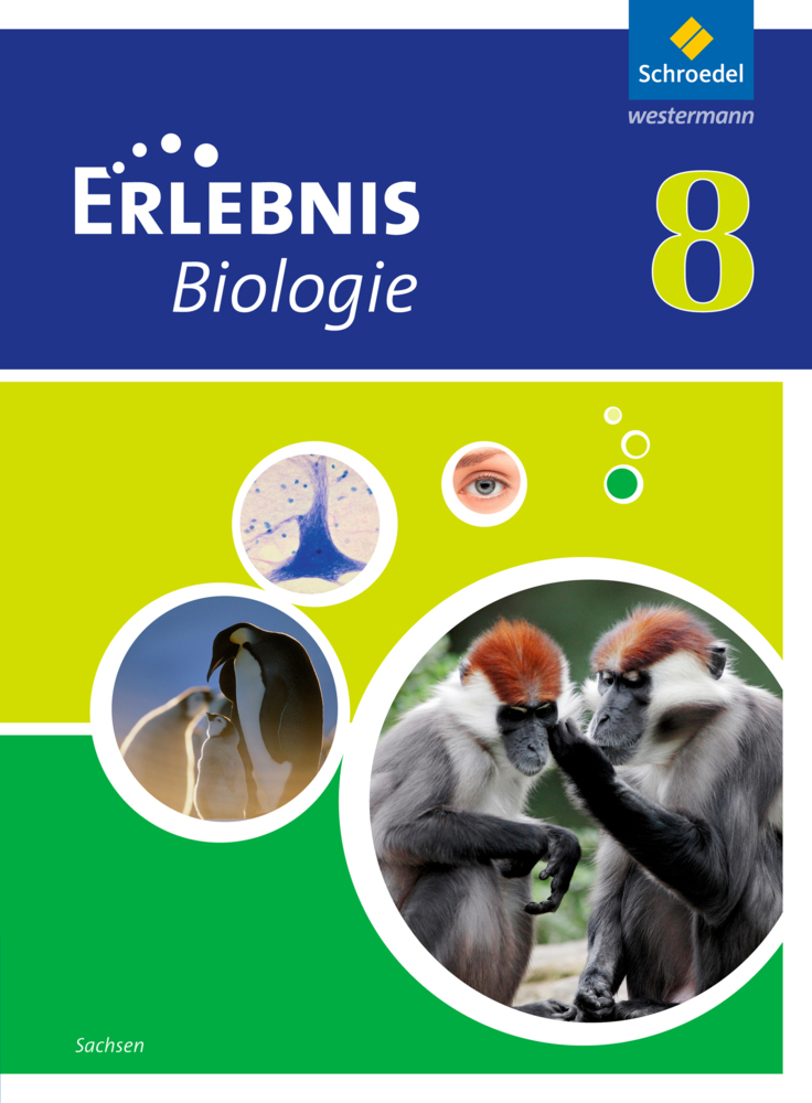 Cover: 9783507776029 | Erlebnis Biologie - Ausgabe 2012 für Sachsen | Schülerband 8 | Buch