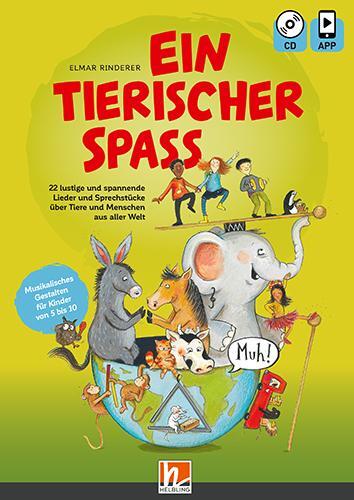 Cover: 9783990691038 | Ein tierischer Spaß, Heft inkl. CD | Elmar Rinderer | Taschenbuch