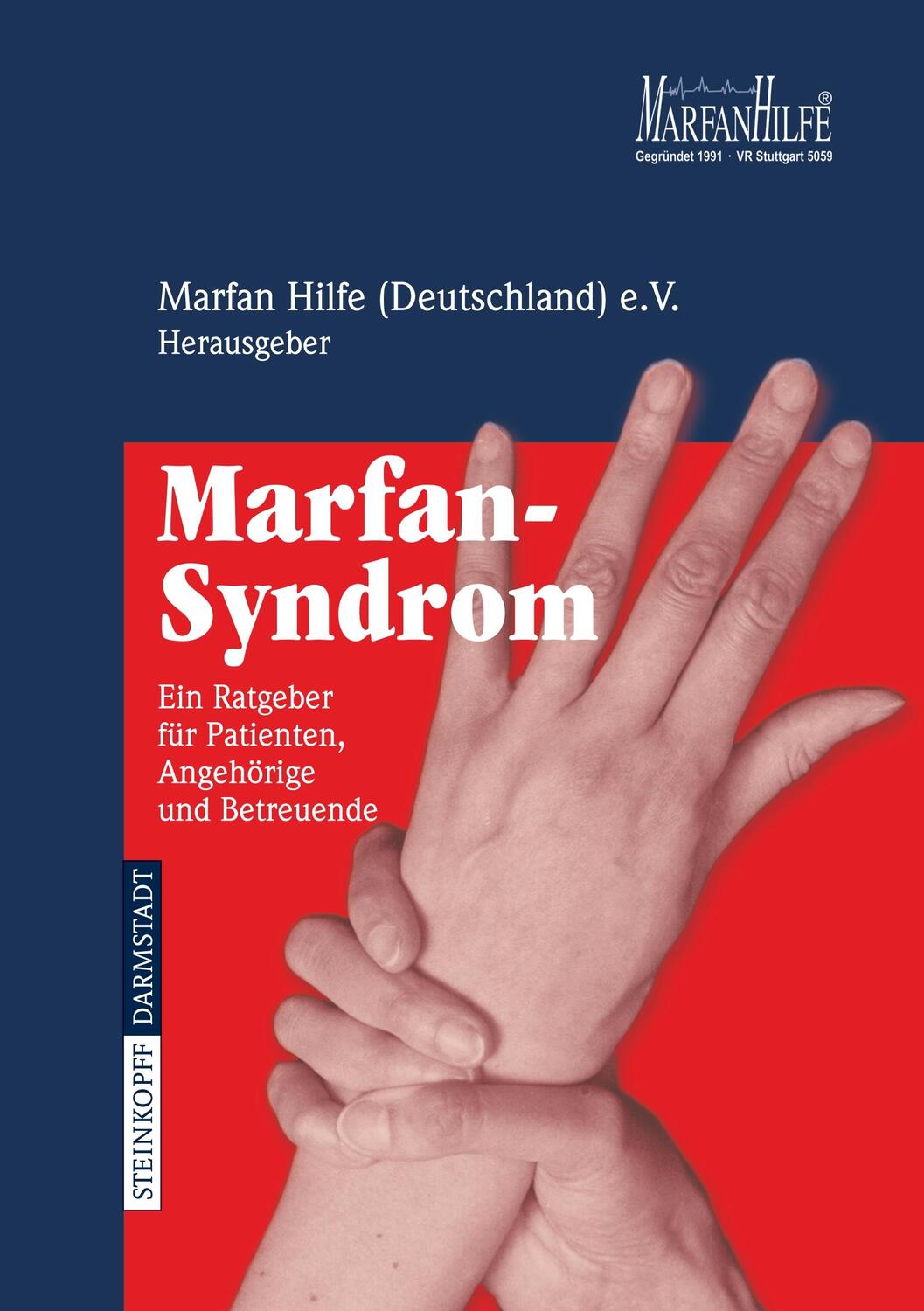 Cover: 9783798515659 | Marfan-Syndrom | Ein Ratgeber für Patienten, Angehörige und Betreuende