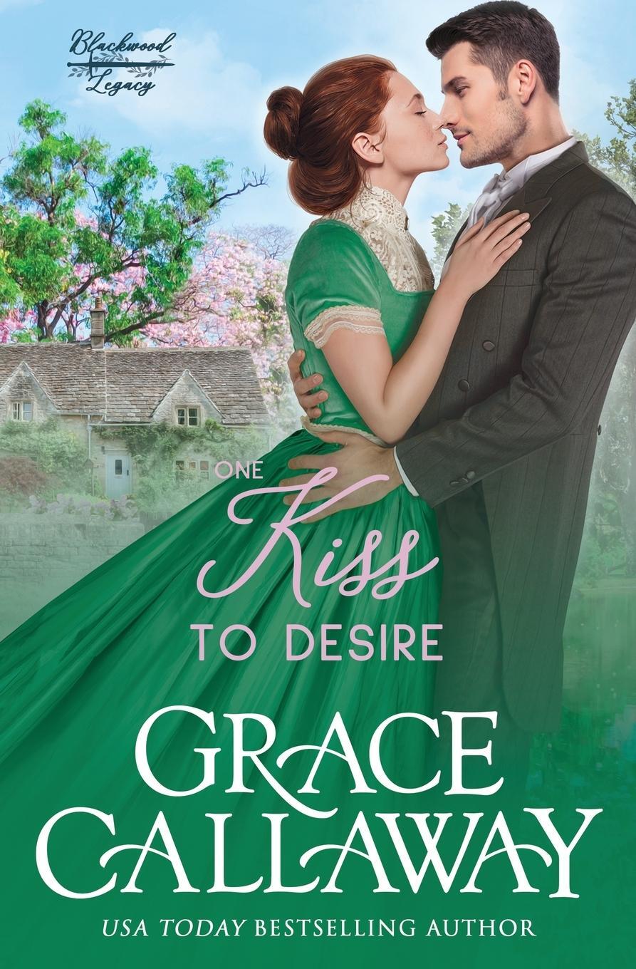 Cover: 9781960956262 | One Kiss to Desire | A Grumpy Sunshine Hot Historical Romance | Buch