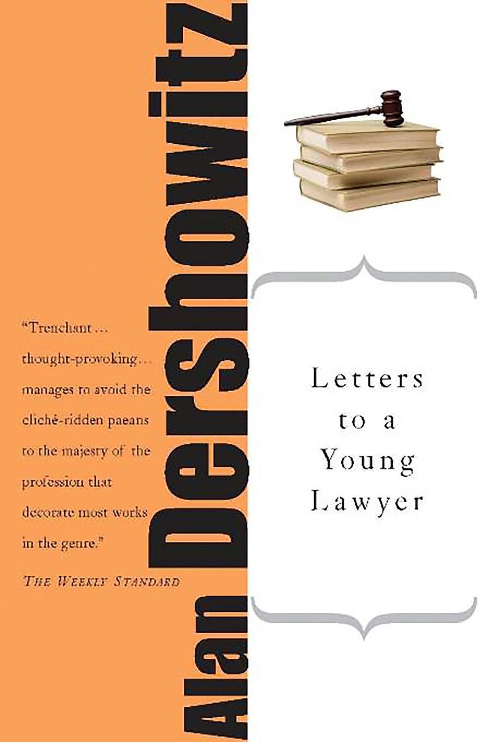 Cover: 9780465016334 | Letters to a Young Lawyer | Alan M Dershowitz | Taschenbuch | Englisch