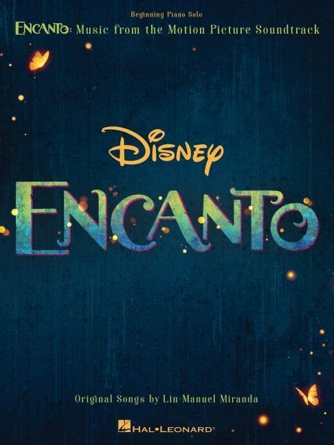 Cover: 9781705166154 | Encanto - Music from the Motion Picture Soundtrack Arranged for...