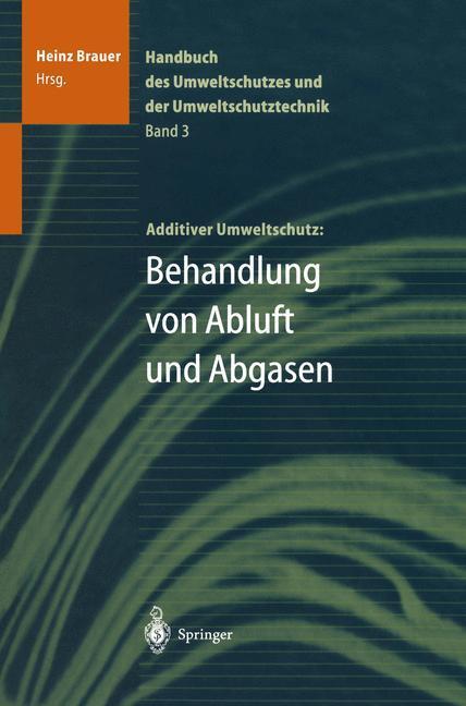 Cover: 9783540580607 | Handbuch des Umweltschutzes und der Umweltschutztechnik | Heinz Brauer