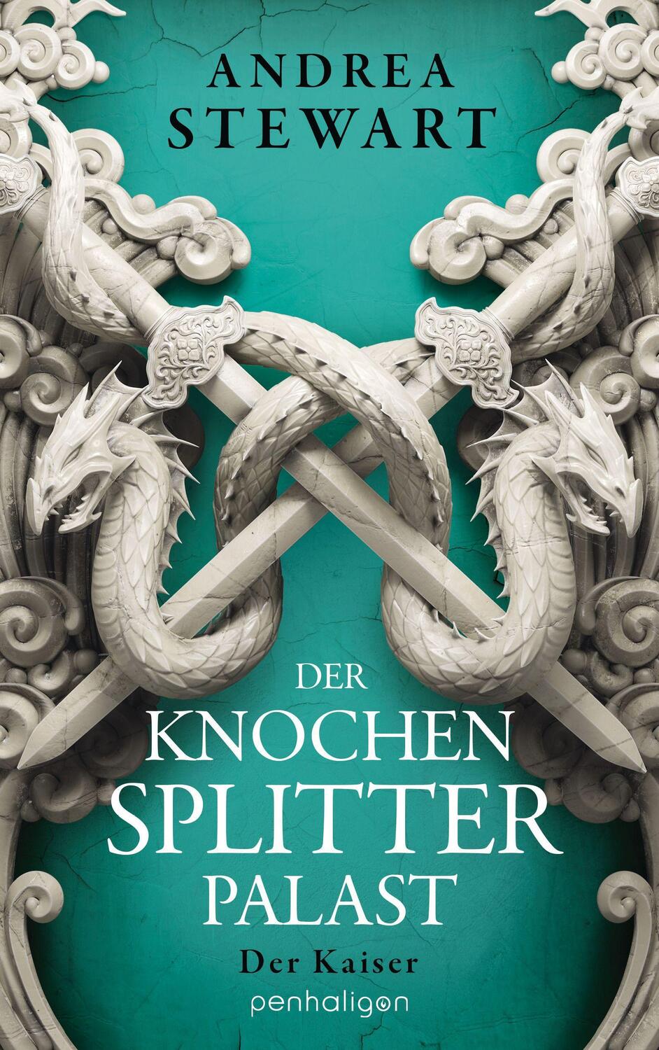 Cover: 9783764532611 | Der Knochensplitterpalast | Der Kaiser | Andrea Stewart | Taschenbuch