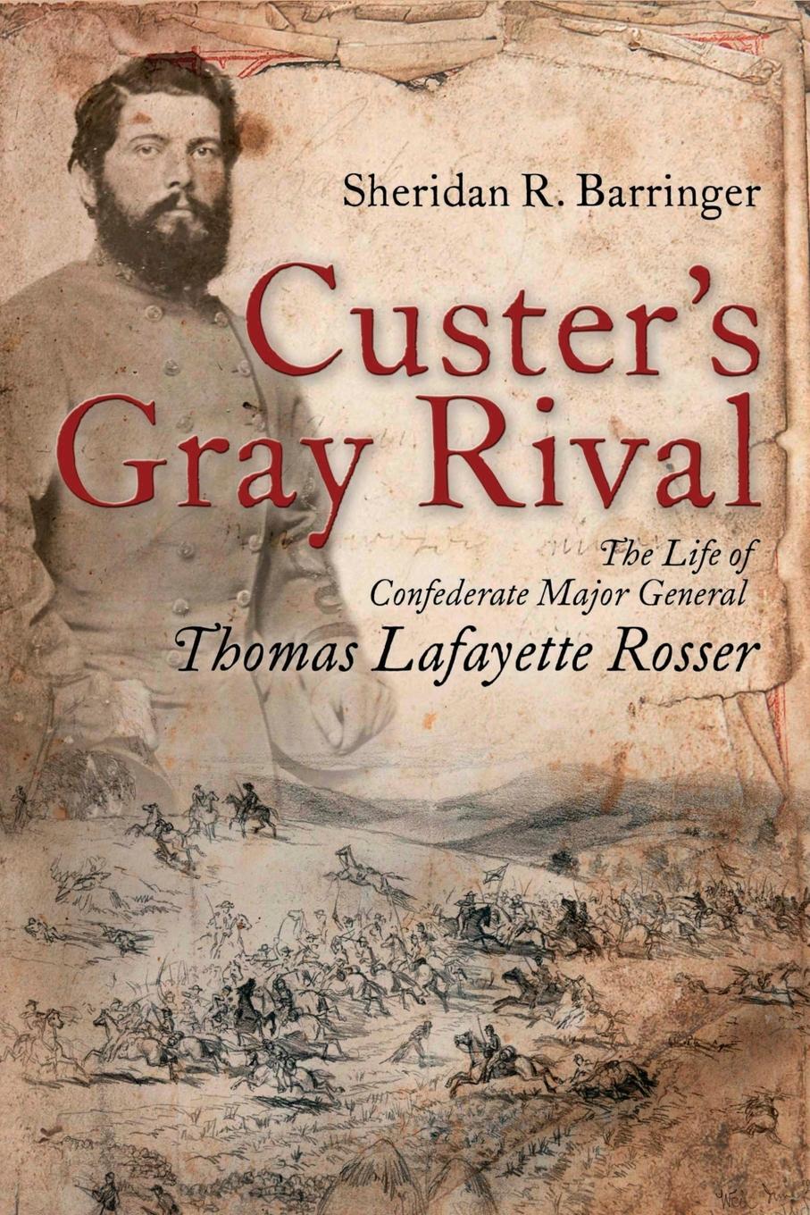 Cover: 9781945602092 | Custer's Gray Rival | Sheridan R. Barringer | Taschenbuch | Paperback