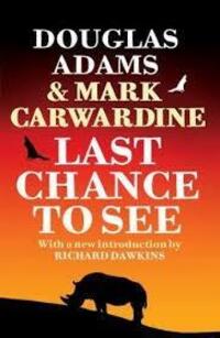 Cover: 9780099536796 | Last Chance to See | Douglas Adams (u. a.) | Taschenbuch | Englisch