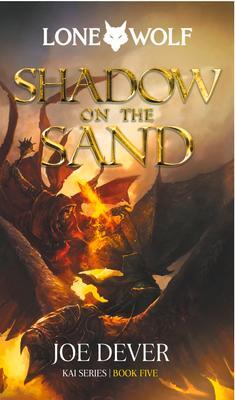 Cover: 9781915586049 | Shadow on the Sand | Lone Wolf #5 | Joe Dever | Taschenbuch | Englisch
