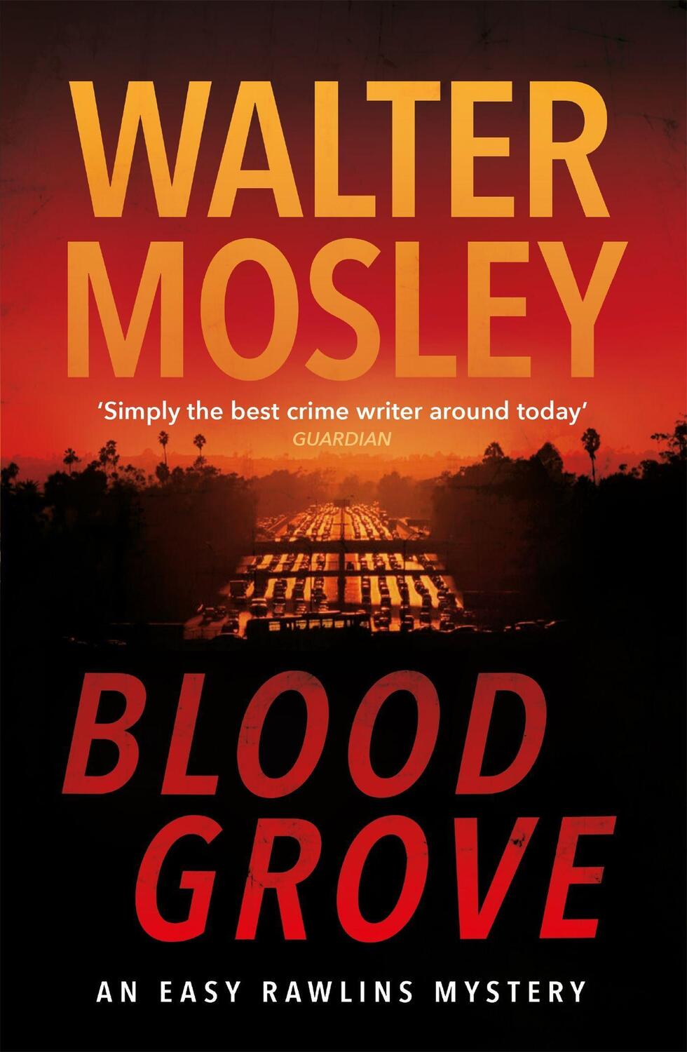 Cover: 9781474616584 | Blood Grove | Walter Mosley | Taschenbuch | Easy Rawlins mysteries