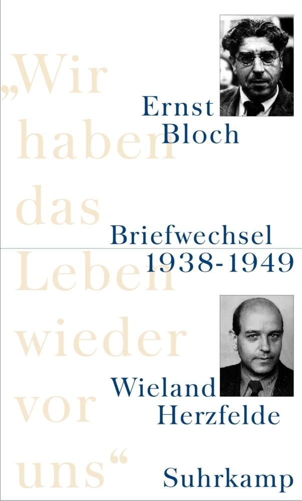 Cover: 9783518582596 | Briefwechsel 1938-1949 | Ernst Bloch (u. a.) | Buch | 392 S. | Deutsch