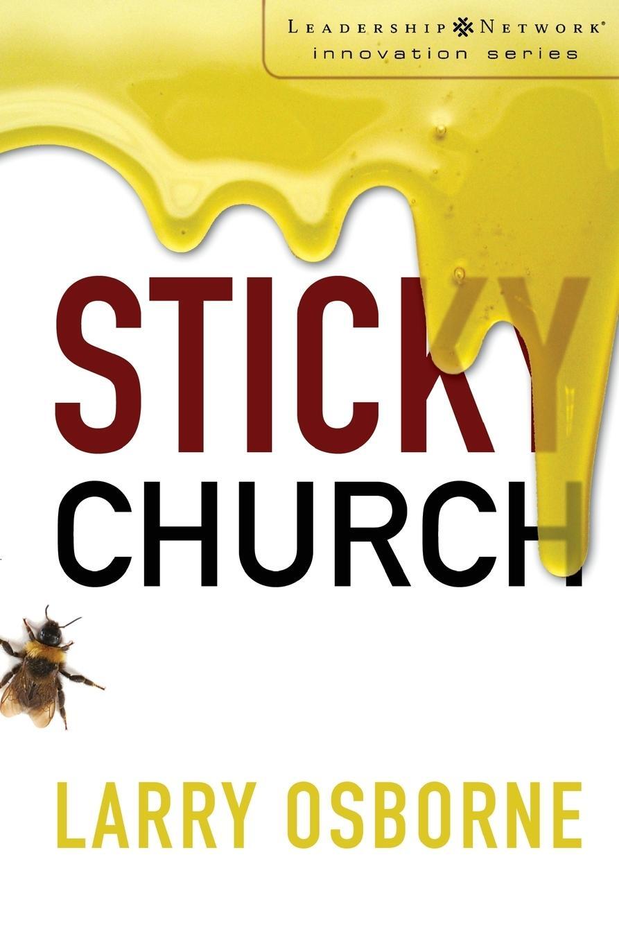 Cover: 9780310285083 | Sticky Church | Larry Osborne | Taschenbuch | Paperback | Englisch
