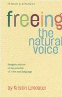 Cover: 9781854599711 | Freeing the Natural Voice | Kristin Linklater | Taschenbuch | Englisch