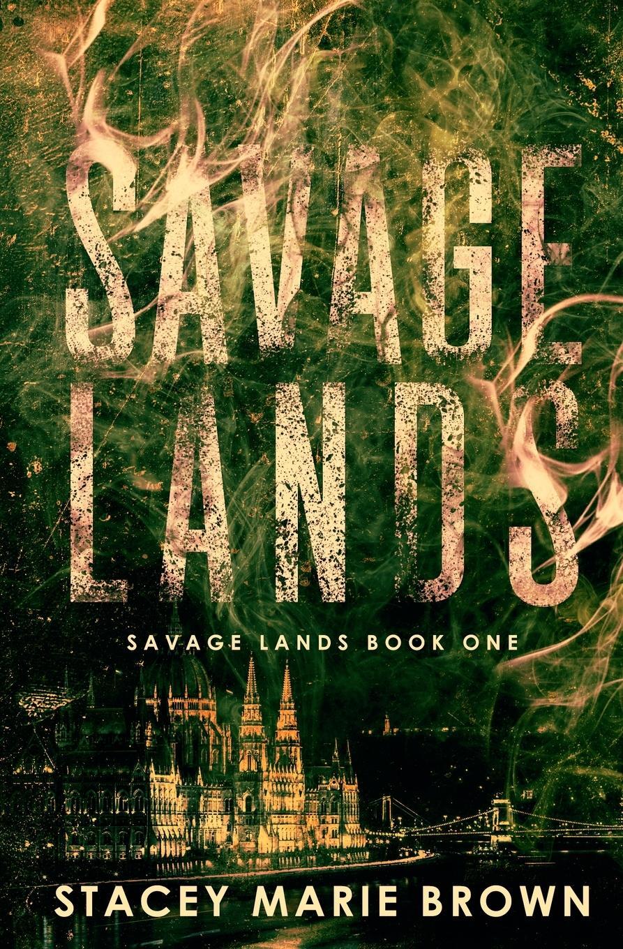 Cover: 9781956600322 | Savage Lands | Stacey Marie Marie Brown | Taschenbuch | Paperback