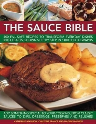 Cover: 9781780192215 | Sauce Bible | Catherine Atkinson | Taschenbuch | Englisch | 2012