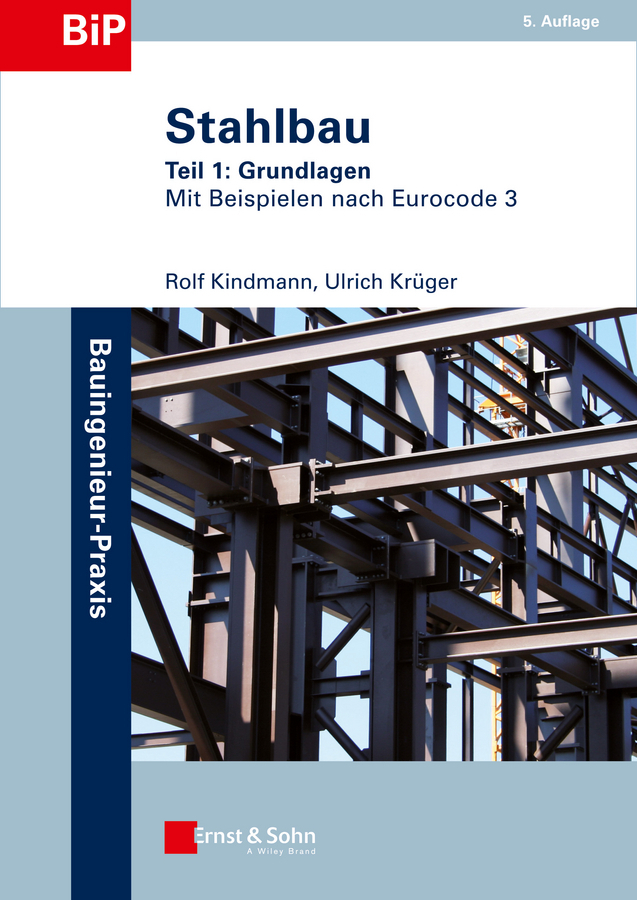 Cover: 9783433030035 | Grundlagen | Rolf Kindmann (u. a.) | Taschenbuch | 520 S. | Deutsch