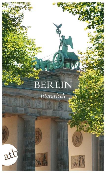 Cover: 9783746628103 | Berlin literarisch | Schöne Klassiker 53 | Taschenbuch | 288 S. | 2012