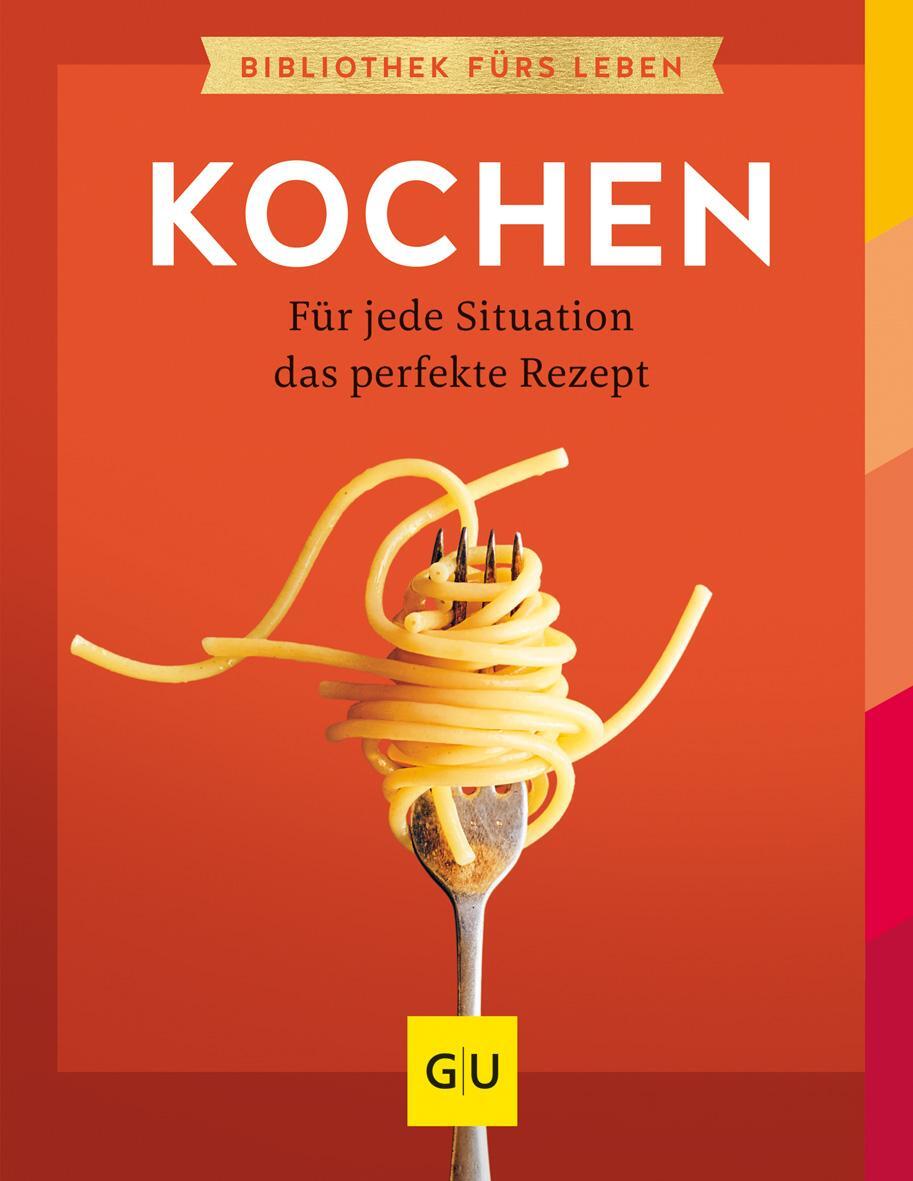 Cover: 9783833882722 | Kochen | Für jede Situation das perfekte Rezept | Cornelia Schinharl