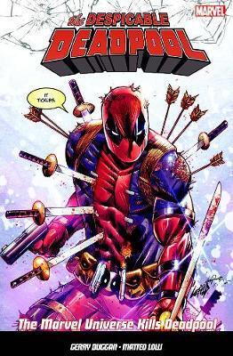 Cover: 9781846539213 | The Despicable Deadpool Vol. 3 | Marvel Universe Kills Deadpool | Buch