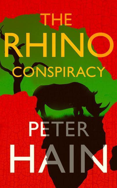 Cover: 9781916207714 | The Rhino Conspiracy | Peter Hain | Buch | Englisch | 2020