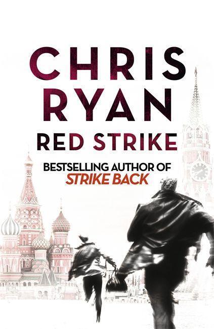 Cover: 9781444784121 | Red Strike | A Strike Back Novel (4) | Chris Ryan | Taschenbuch | 2019