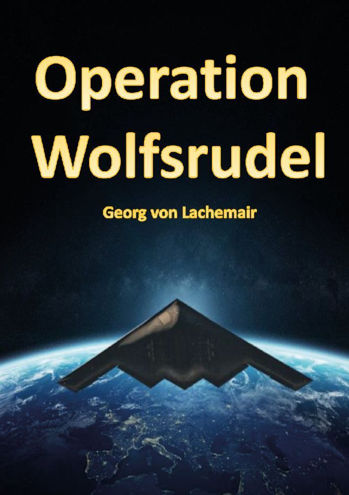 Cover: 9783989230125 | Operation Wolfsrudel | von Lachemair Georg | Taschenbuch | Deutsch