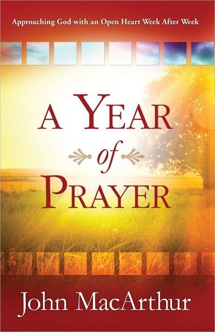Cover: 9780736958653 | A Year of Prayer | Approaching God with an Open Heart Week After Week