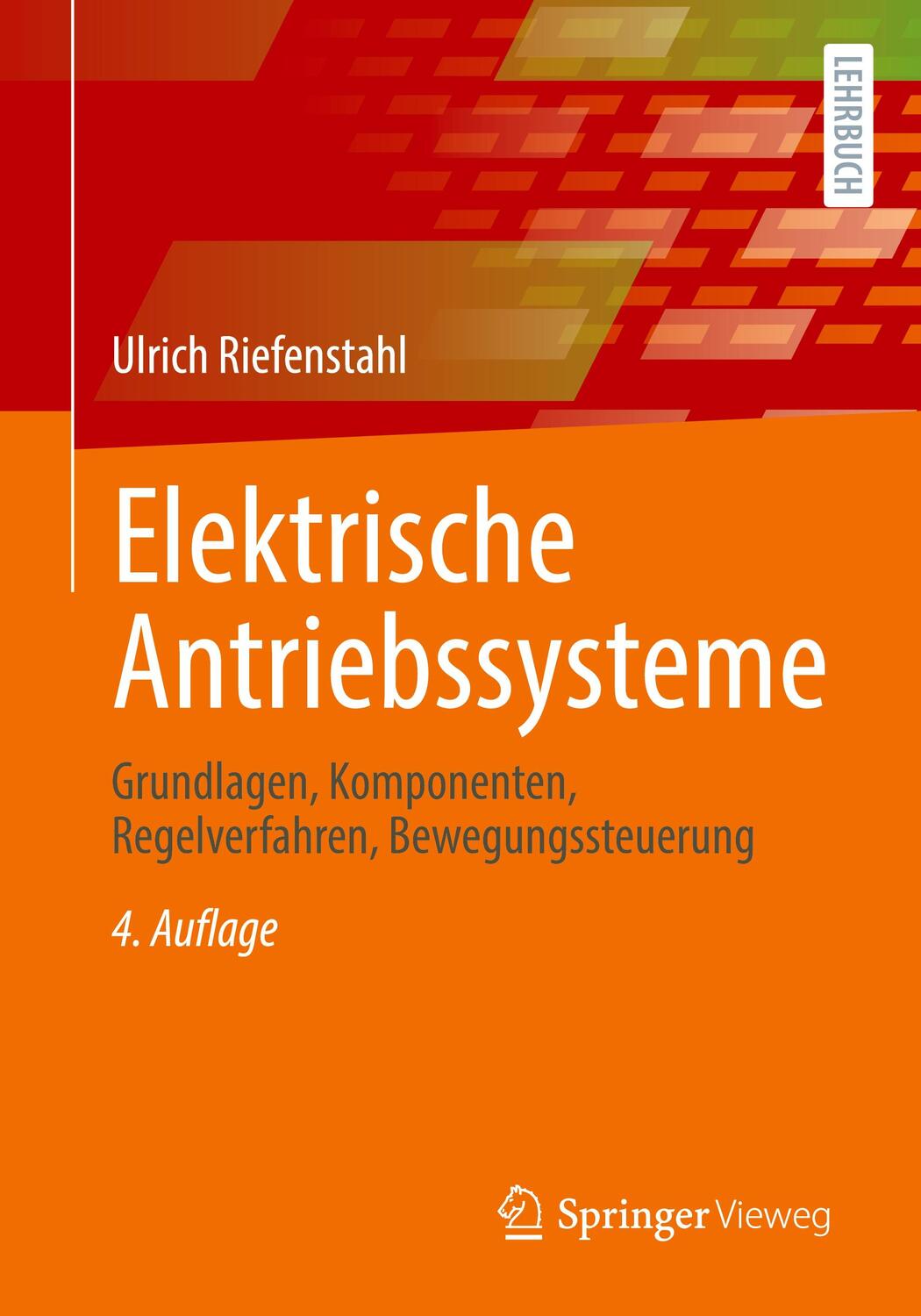 Cover: 9783658380076 | Elektrische Antriebssysteme | Ulrich Riefenstahl | Taschenbuch | 2022