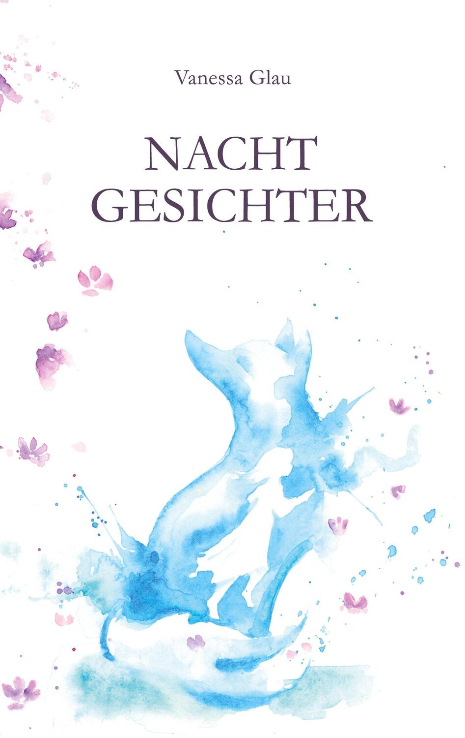 Cover: 9783740772239 | Nachtgesichter | Vanessa Glau | Taschenbuch | TWENTYSIX