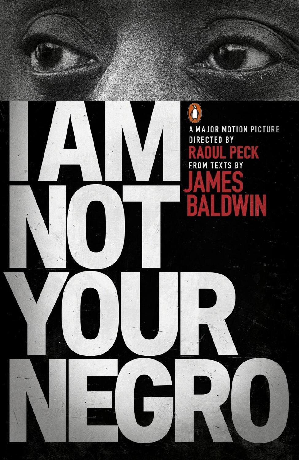 Cover: 9780141986678 | I am Not Your Negro | James Baldwin (u. a.) | Taschenbuch | Englisch