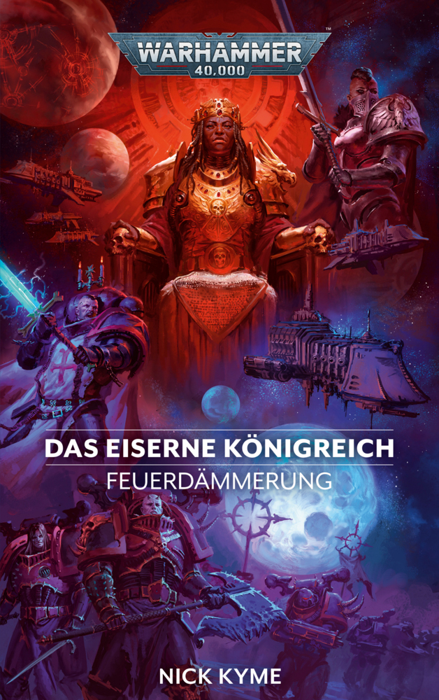 Cover: 9781800266728 | Warhammer 40.000 - Das eiserne Königreich | Feuerdämmerung 05 | Kyme