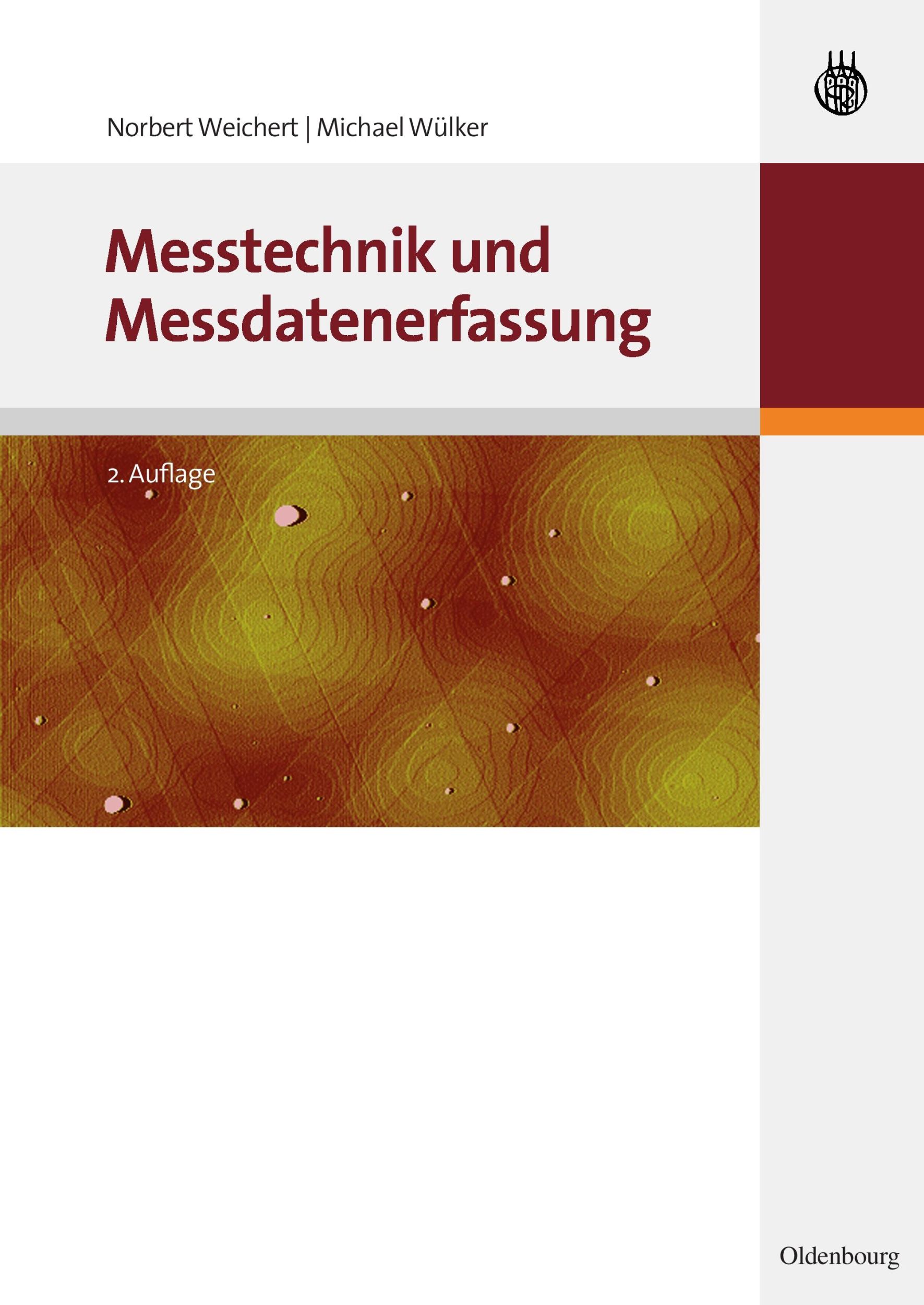 Cover: 9783486597738 | Messtechnik und Messdatenerfassung | Michael Wülker (u. a.) | Buch