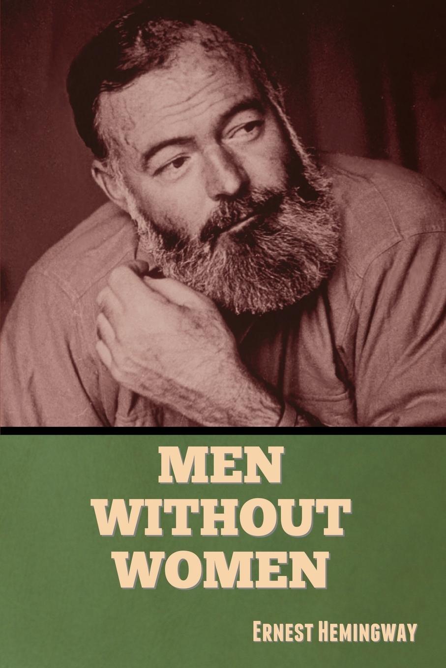Cover: 9798888302125 | Men Without Women | Ernest Hemingway | Taschenbuch | Paperback | 2023