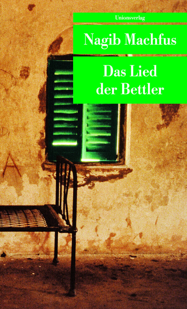 Cover: 9783293201064 | Das Lied der Bettler | Roman | Nagib Machfus | Taschenbuch