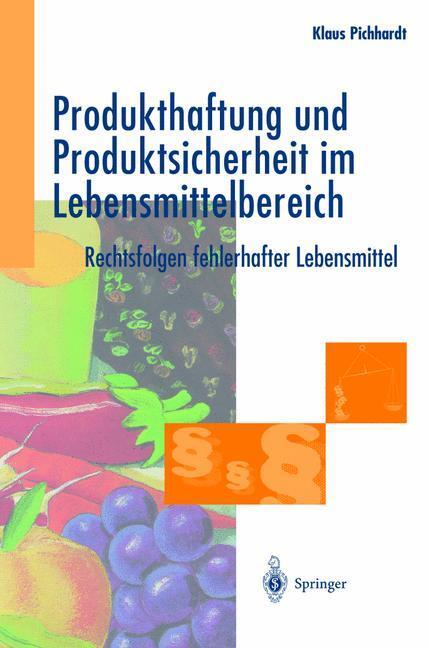 Cover: 9783642643194 | Produkthaftung und Produktsicherheit im Lebensmittelbereich | Buch