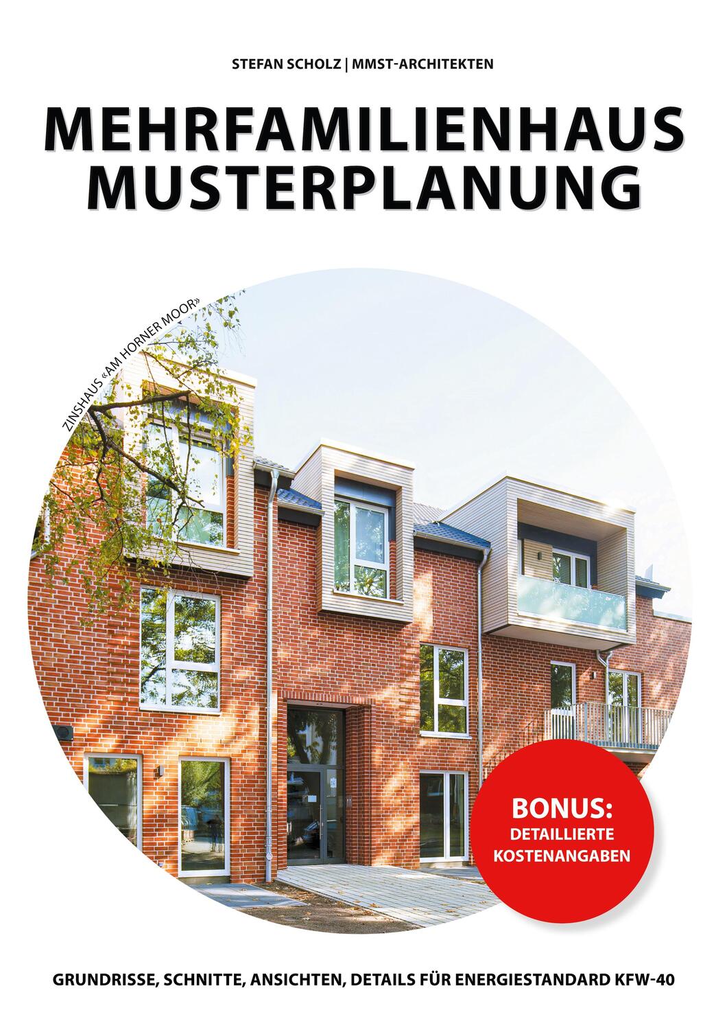 Cover: 9783751982726 | Mehrfamilienhaus Musterplanung | Stefan Scholz | Taschenbuch