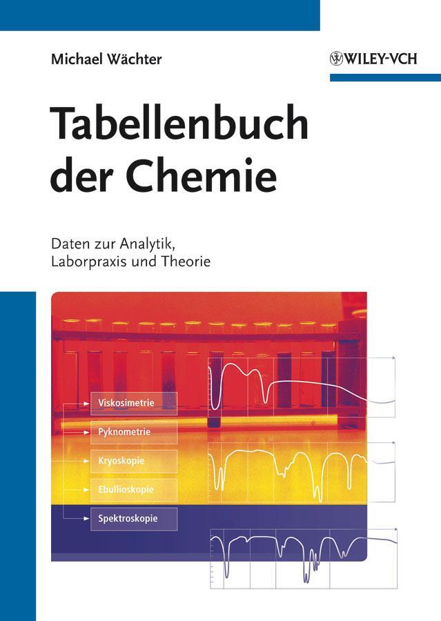 Cover: 9783527329601 | Tabellenbuch der Chemie | Daten zur Analytik, Laborpraxis und Theorie