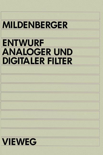 Cover: 9783528064303 | Entwurf analoger und digitaler Filter | Otto Mildenberger | Buch