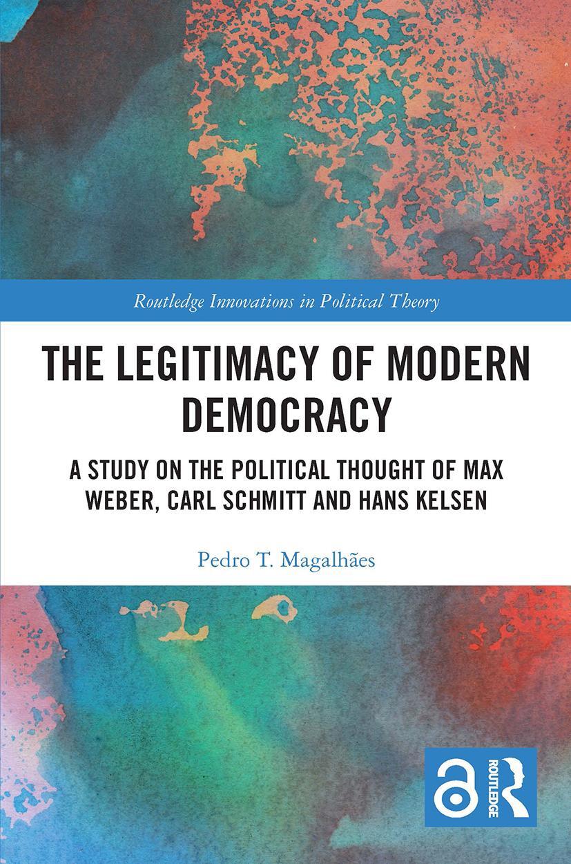 Cover: 9780367644536 | The Legitimacy of Modern Democracy | Pedro T. Magalhaes | Taschenbuch