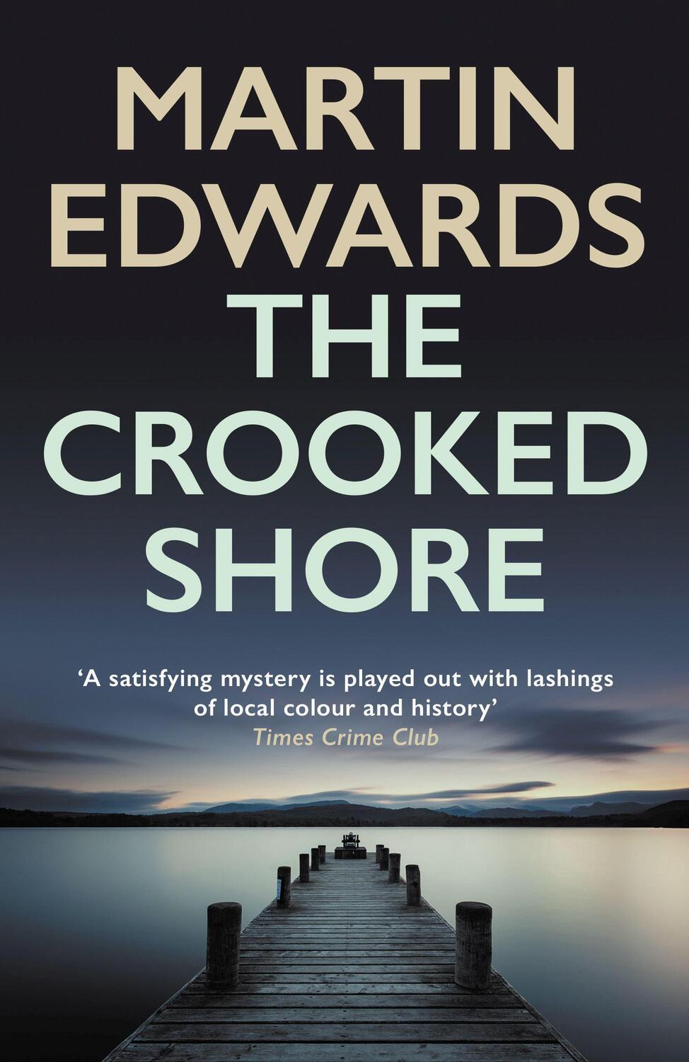 Cover: 9780749027964 | The Crooked Shore | The riveting cold case mystery | Martin Edwards