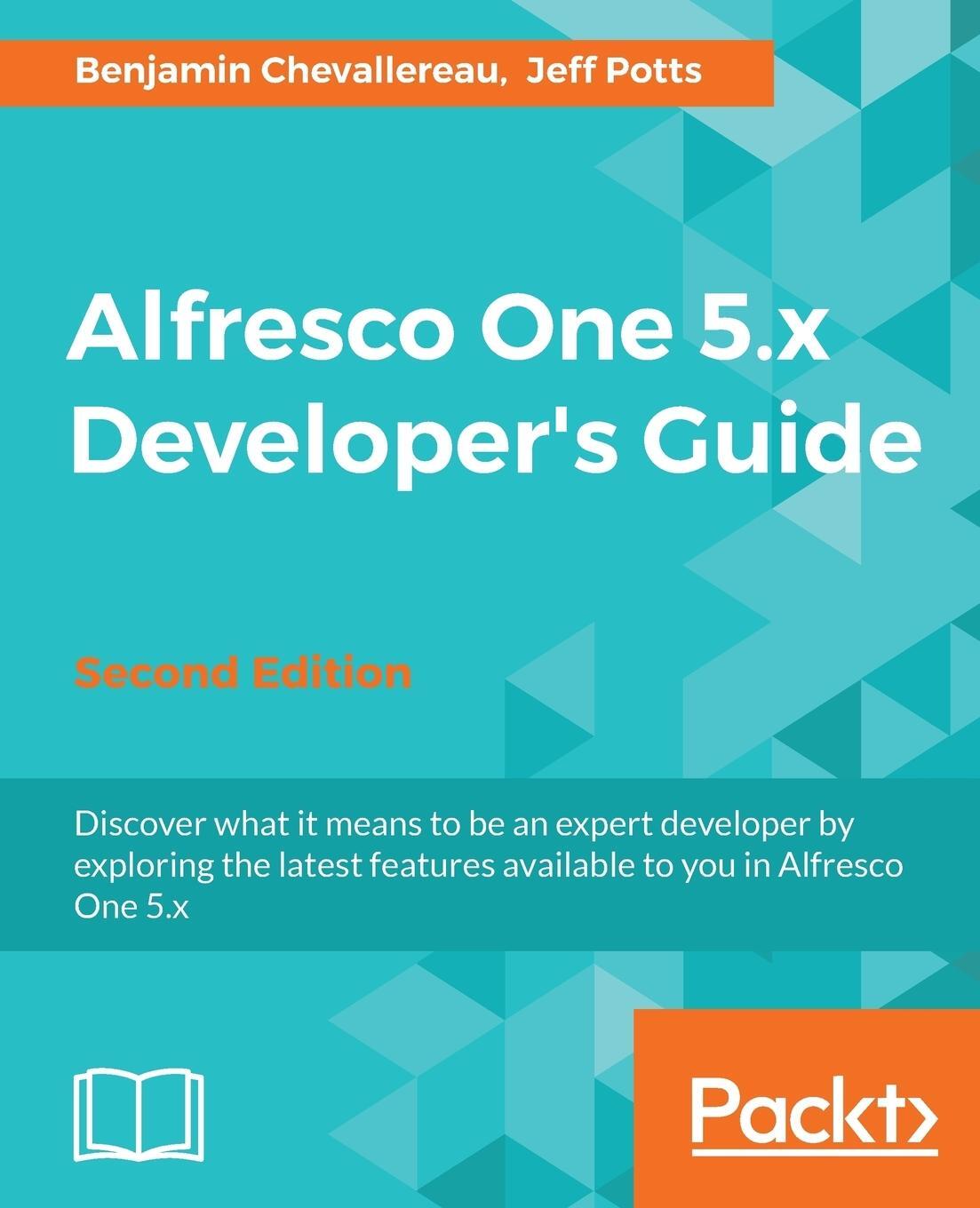 Cover: 9781787128163 | Alfresco One 5.x Developer's Guide-Second Edition | Taschenbuch | 2017