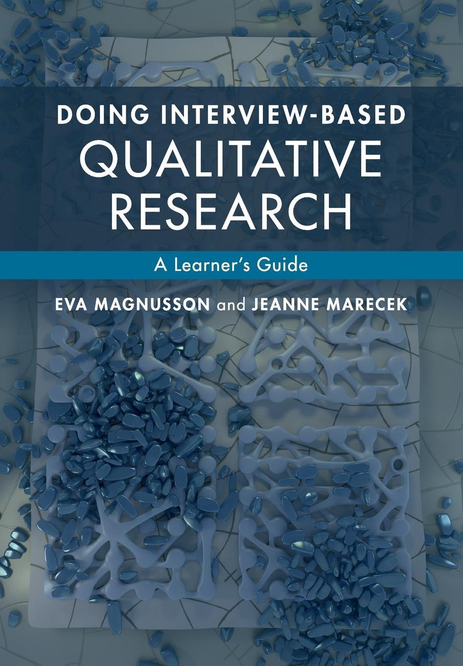 Cover: 9781107674707 | Doing Interview-Based Qualitative Research | Eva Magnusson (u. a.)