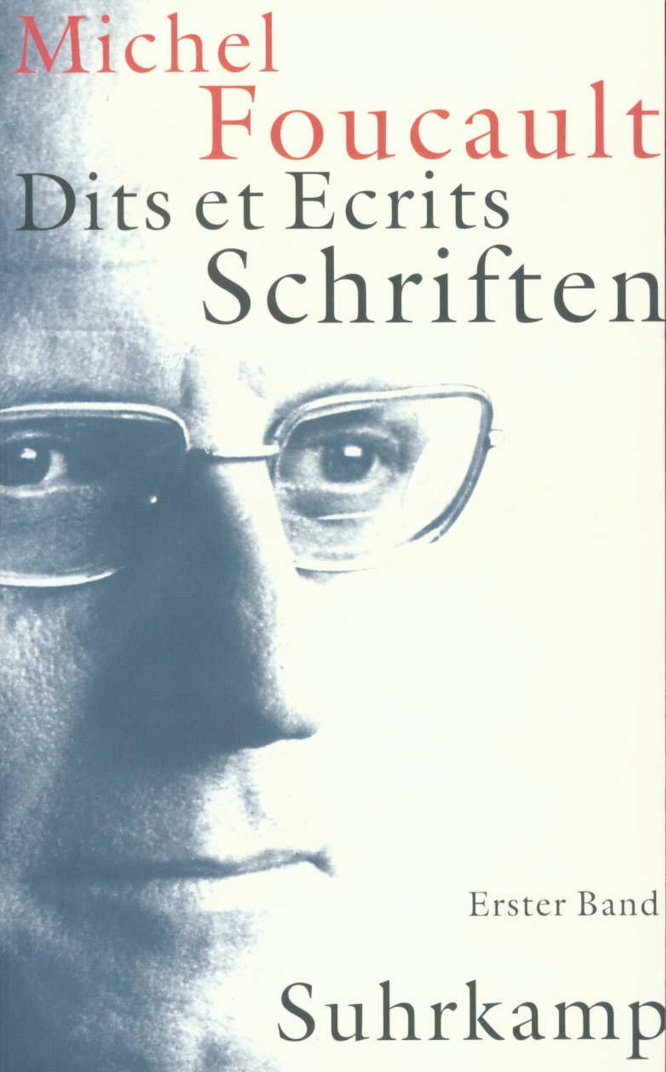 Cover: 9783518584378 | Schriften in vier Bänden - Dits et Ecrits 1 - 4 | Michel Foucault