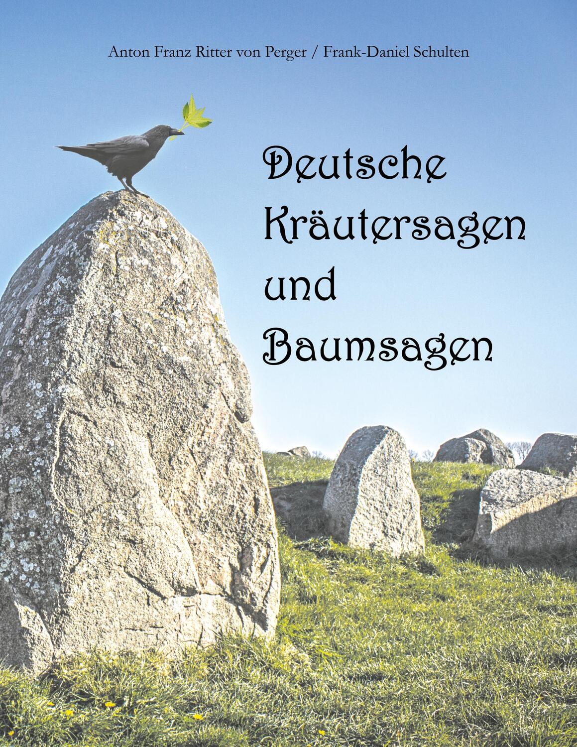 Cover: 9783932961533 | Deutsche Kräutersagen und Baumsagen | Perger (u. a.) | Taschenbuch