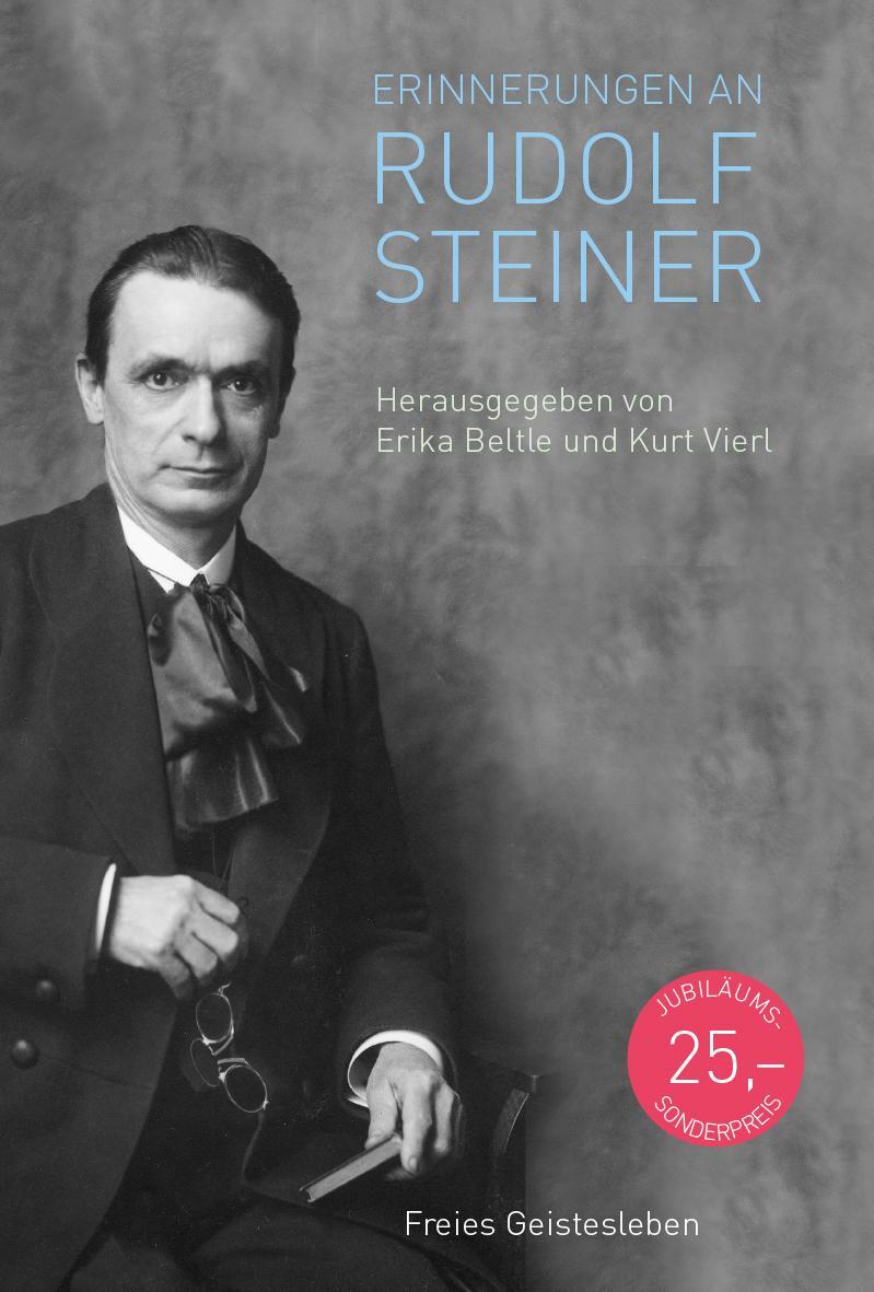 Cover: 9783772528170 | Erinnerungen an Rudolf Steiner | Erika Beltle (u. a.) | Buch | Deutsch