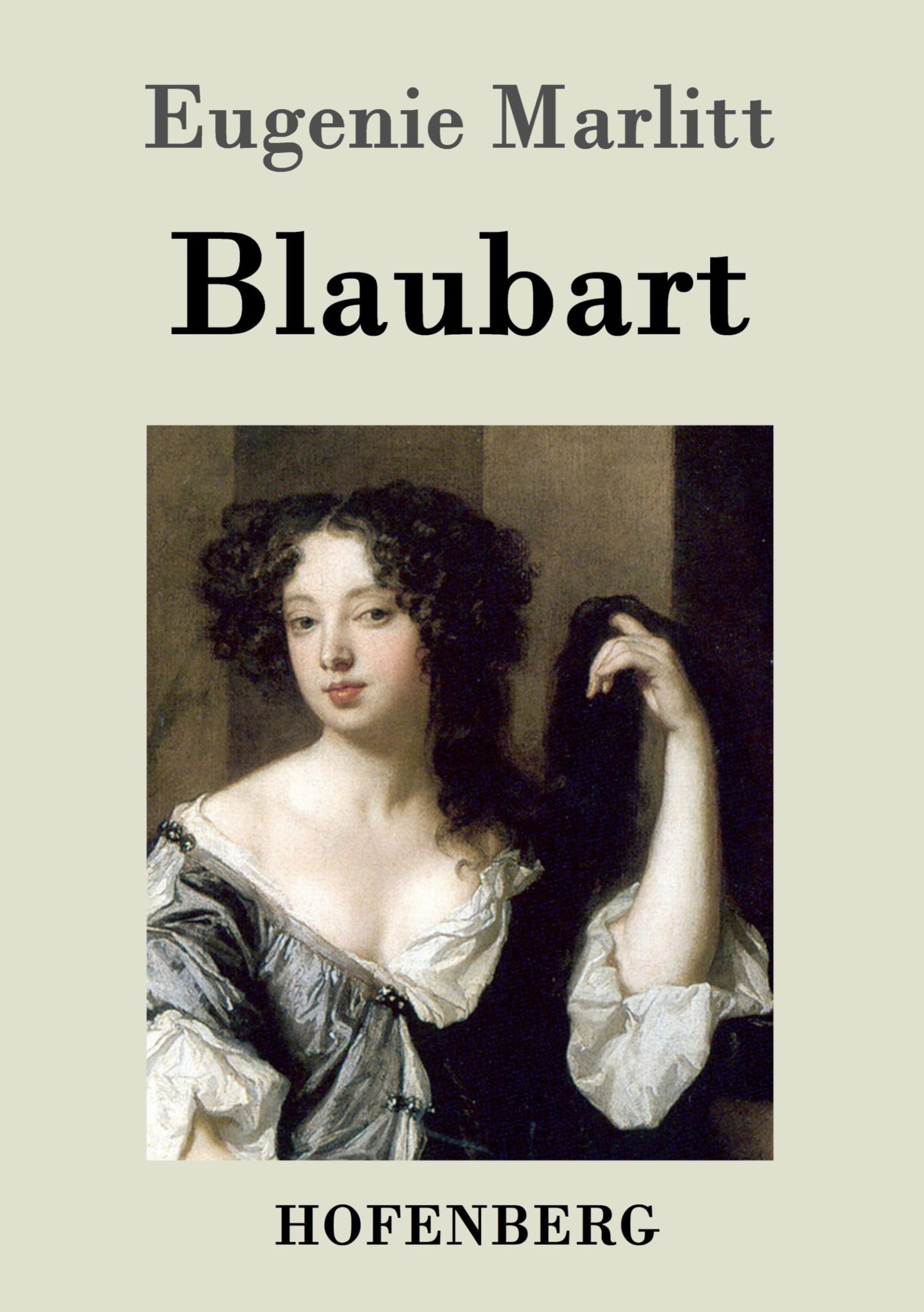 Cover: 9783843027571 | Blaubart | Eugenie Marlitt | Taschenbuch | 76 S. | Deutsch | 2013