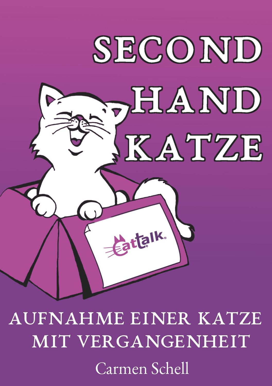 Cover: 9783746093451 | Second Hand Katze | Aufnahme einer Katze mit Vergangenheit | Schell