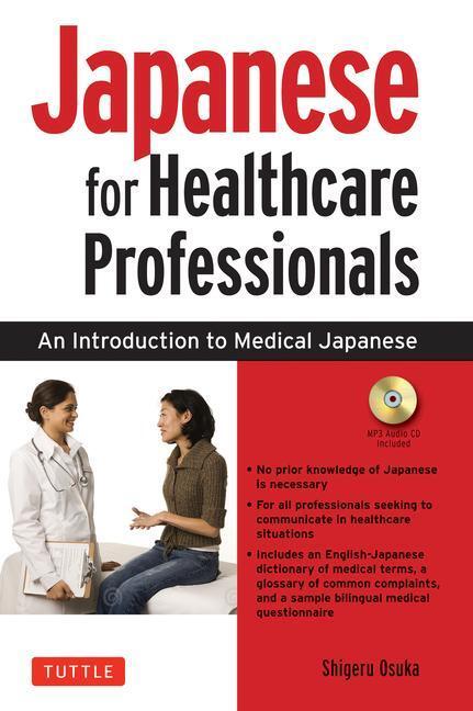 Cover: 9780804856560 | Japanese for Healthcare Professionals | Shigeru Osuka | Taschenbuch