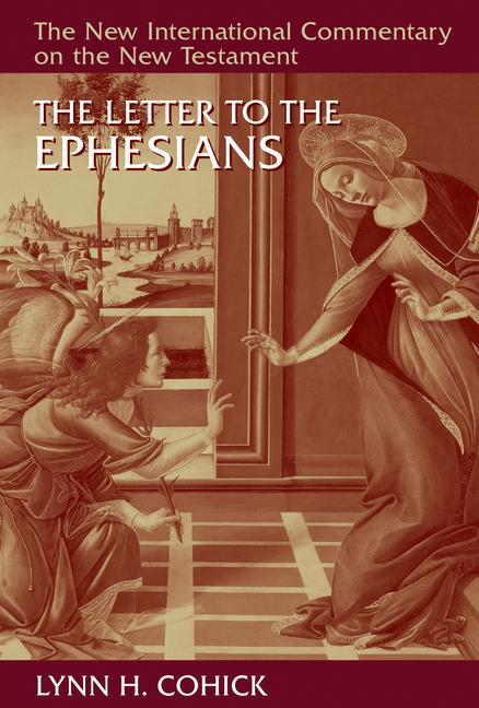 Cover: 9780802868428 | The Letter to the Ephesians | Lynn H Cohick | Buch | Englisch | 2020